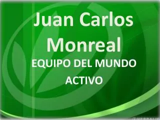 juan carlos monreal