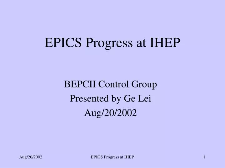 epics progress at ihep