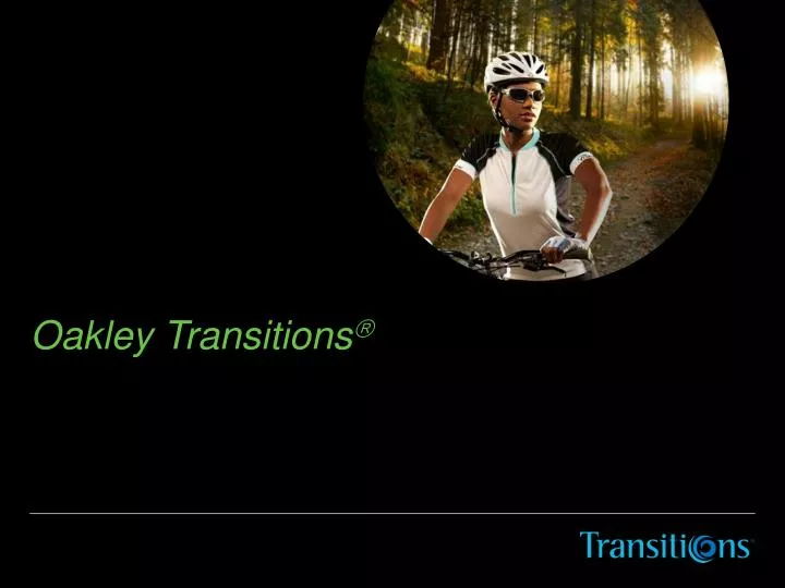 oakley transitions