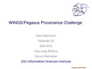 WINGS/Pegasus Provenance Challenge