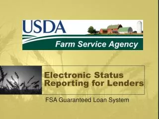 Electronic Status Reporting for Lenders