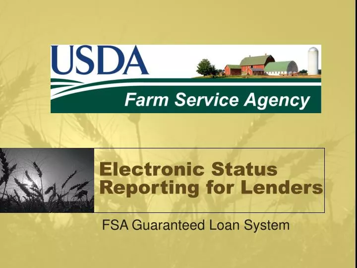 electronic status reporting for lenders