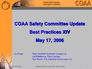 COAA Safety Committee Update Best Practices XIV May 17, 2006