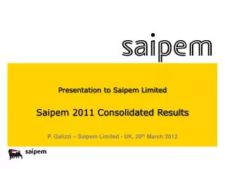 Presentation to Saipem Limited