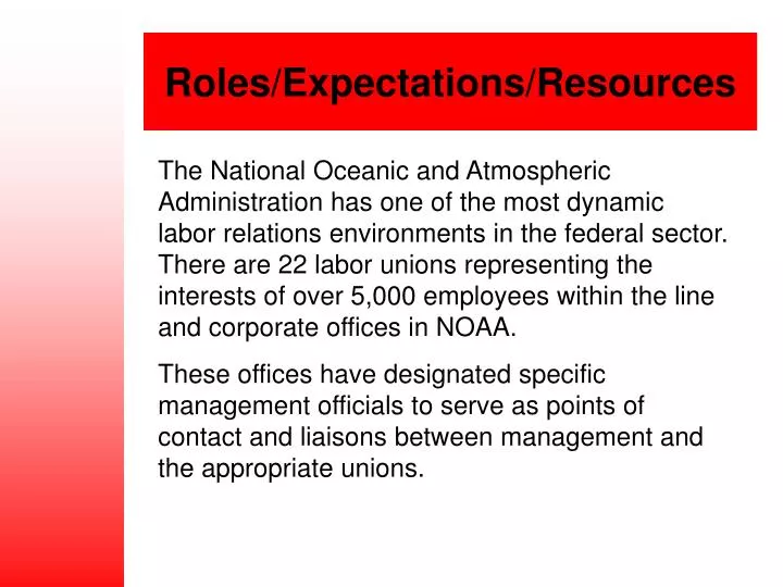 roles expectations resources