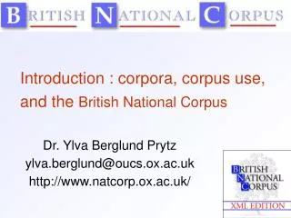 Introduction : corpora, corpus use, and the British National Corpus