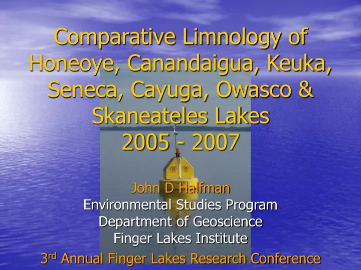 comparative limnology of honeoye canandaigua keuka seneca cayuga owasco skaneateles lakes 2005 2007