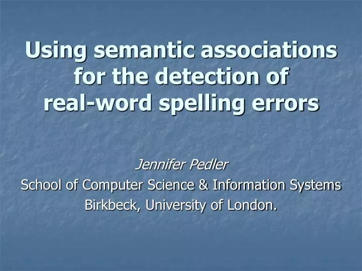 using semantic associations for the detection of real word spelling errors