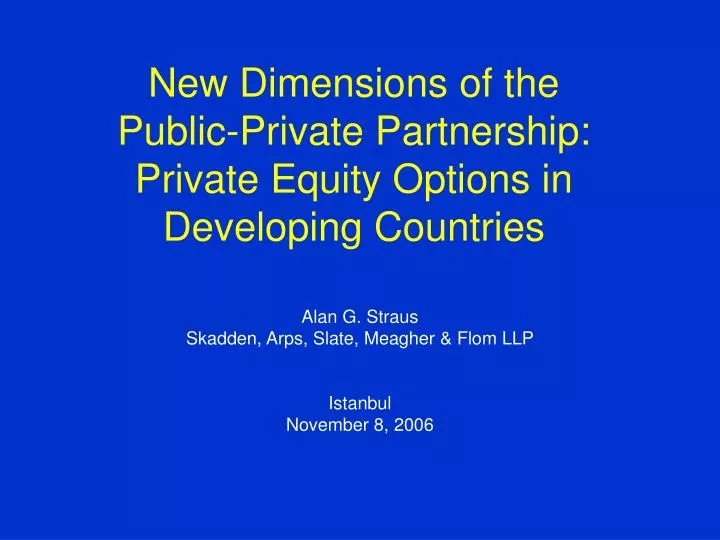 new dimensions of the public private partnership private equity options in developing countries