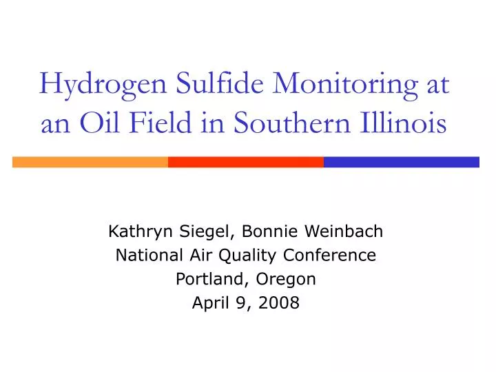 hydrogen sulfide monitoring at an oil field in southern illinois