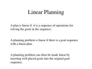 Linear Planning
