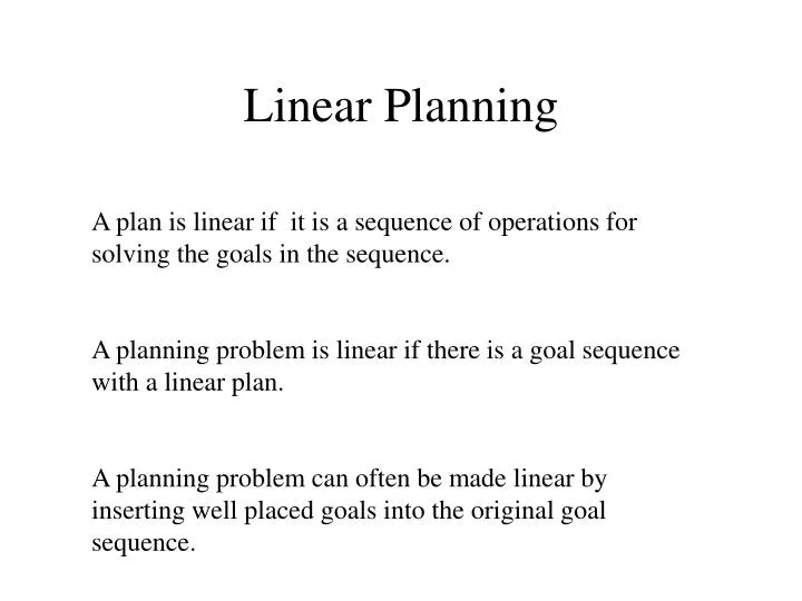 linear planning