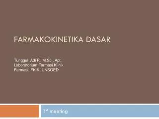 farmakokinetika dasar
