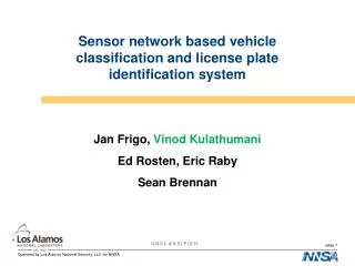 Sensor network based vehicle classification and license plate identification system