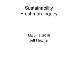 Sustainability Freshman Inquiry