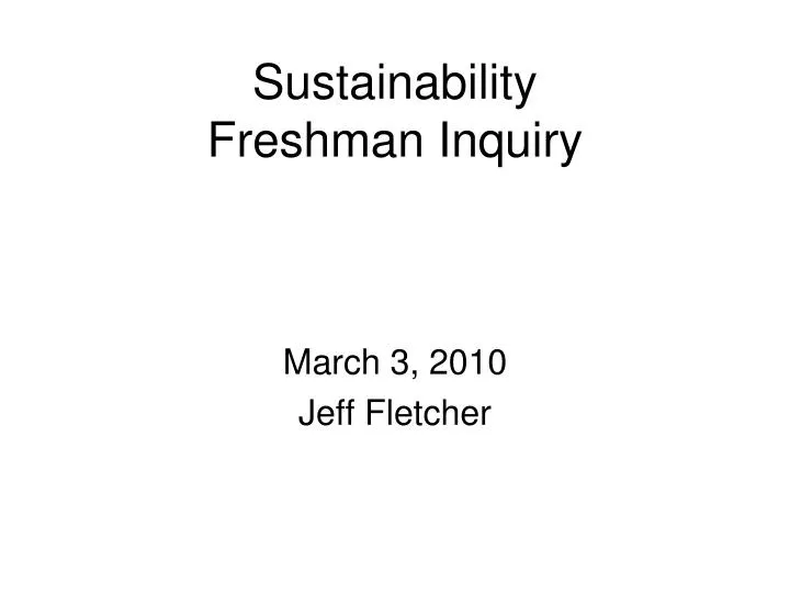 sustainability freshman inquiry