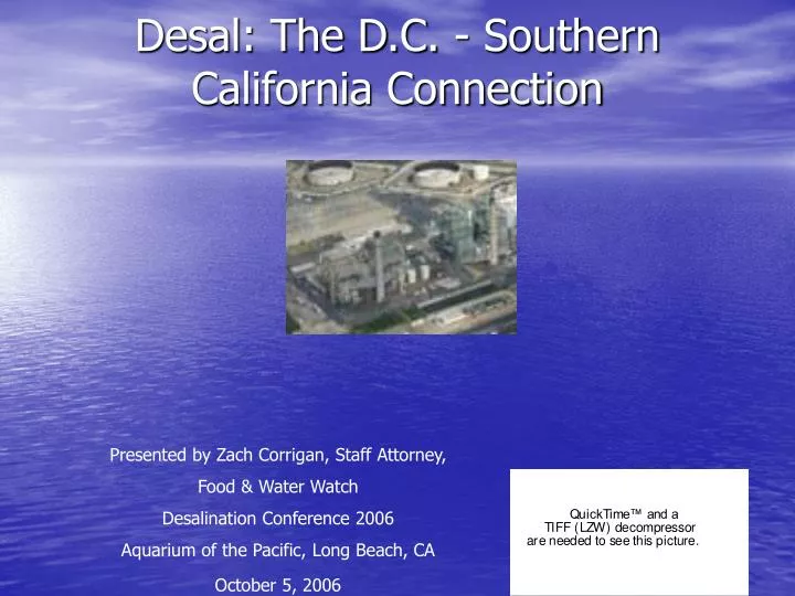 desal the d c southern california connection