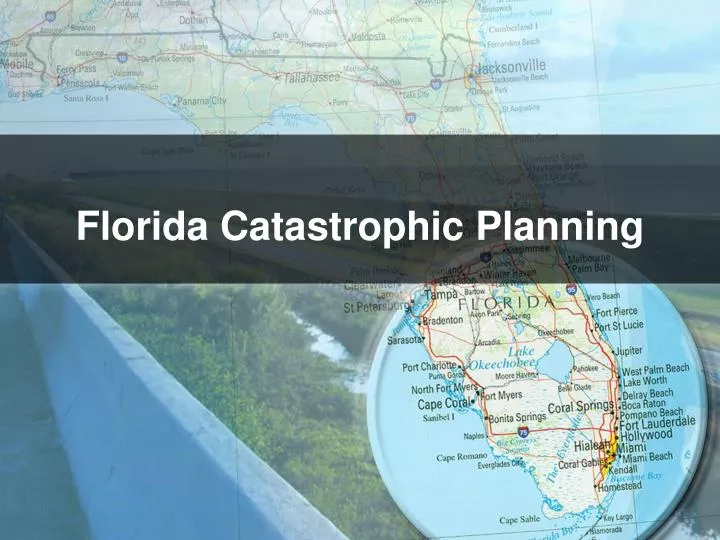 florida catastrophic planning