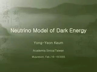 Neutrino Model of Dark Energy