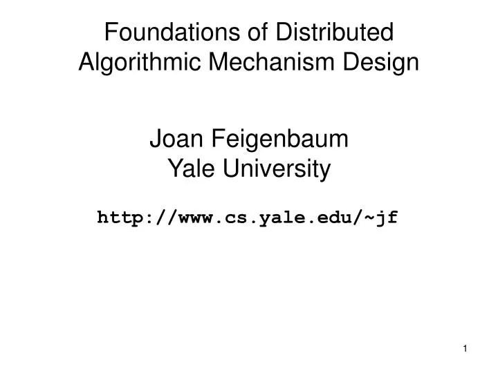 foundations of distributed algorithmic mechanism design