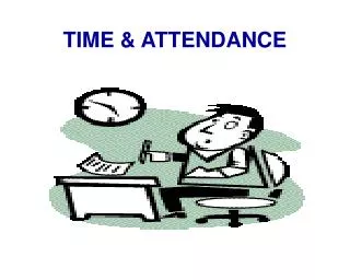 TIME &amp; ATTENDANCE