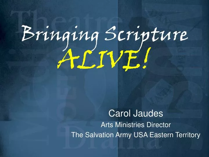 bringing scripture alive