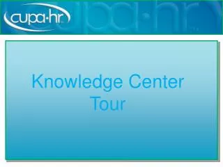Knowledge Center Tour