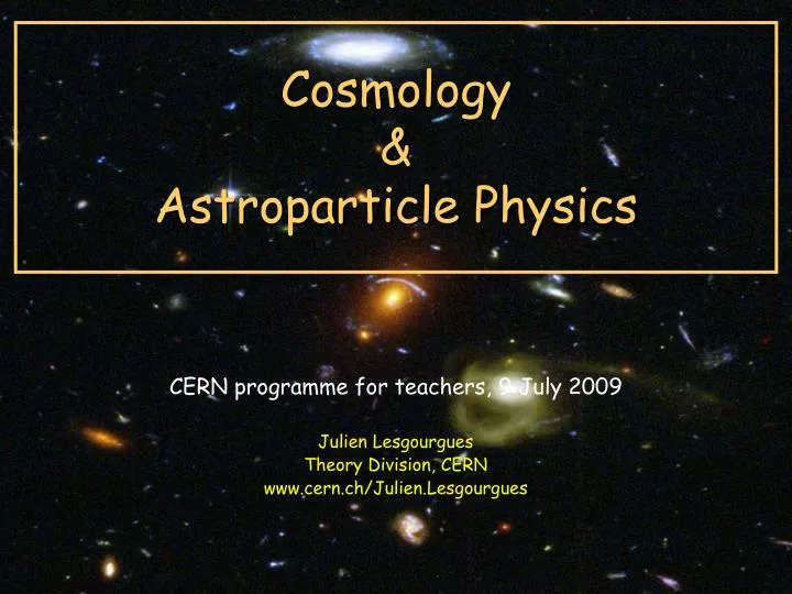 cosmology astroparticle physics