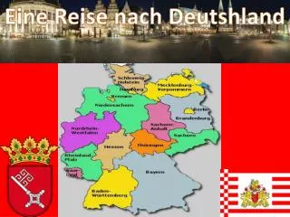 Eine Reise nach Deutshland