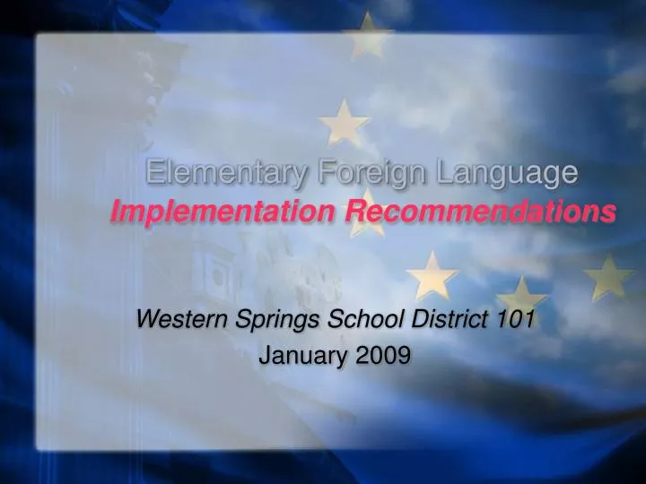 elementary foreign language implementation recommendations