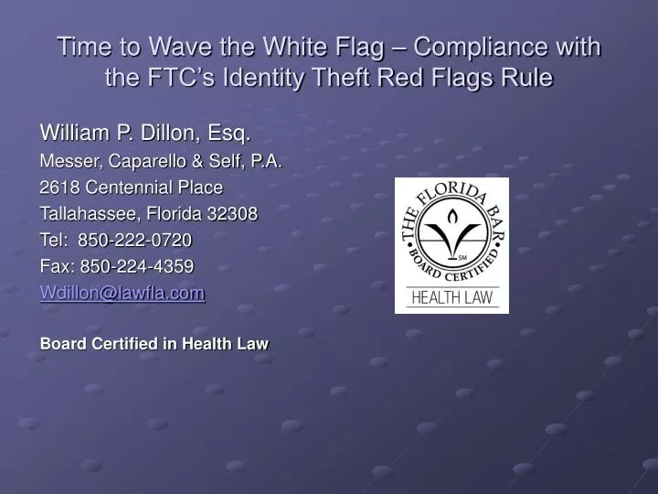 time to wave the white flag compliance with the ftc s identity theft red flags rule