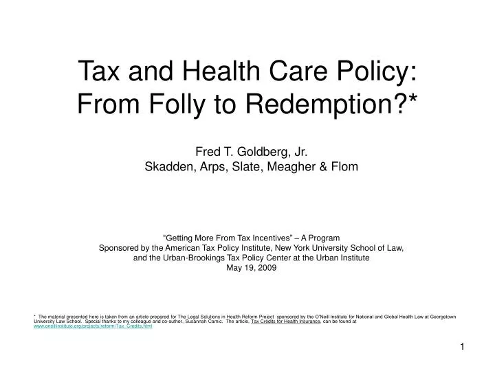 tax and health care policy from folly to redemption