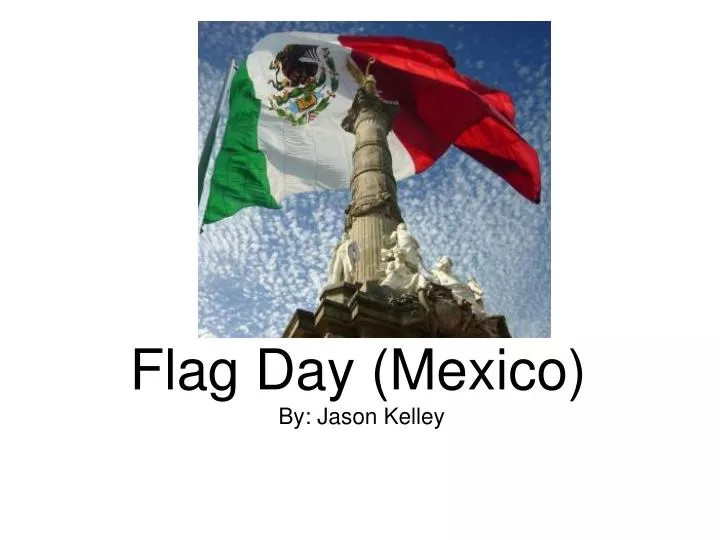 flag day mexico