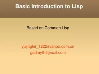 Basic Introduction to Lisp