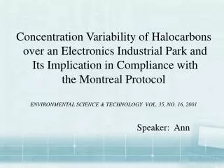 Concentration Variability of Halocarbons over an Electronics Industrial Park and