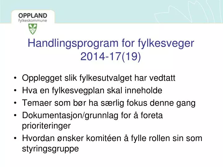 handlingsprogram for fylkesveger 2014 17 19