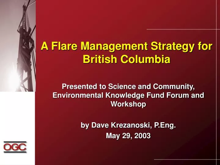 a flare management strategy for british columbia