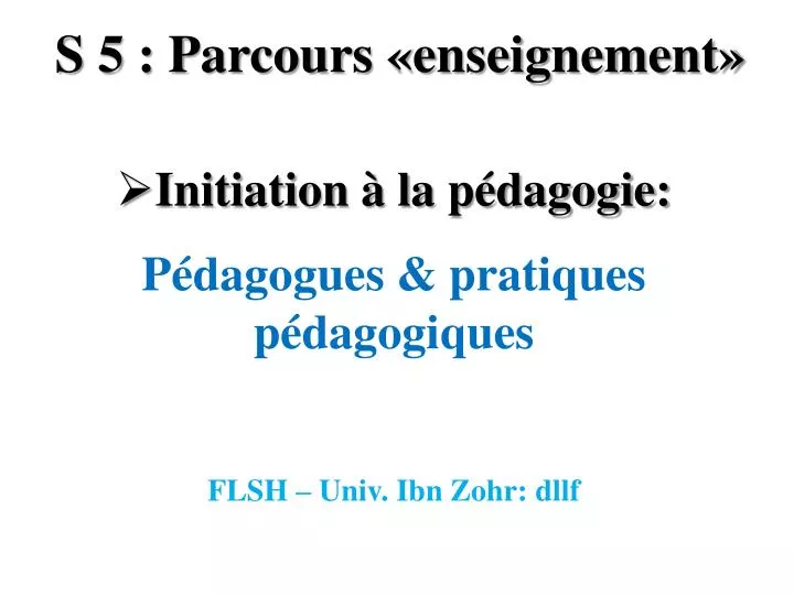 s 5 parcours enseignement