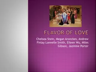 Flavor of love