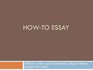 HOW-TO ESSAY
