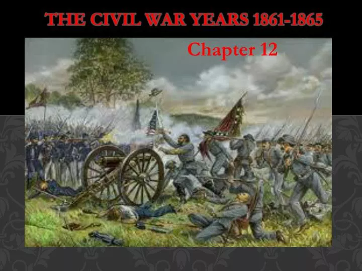 the civil war years 1861 1865