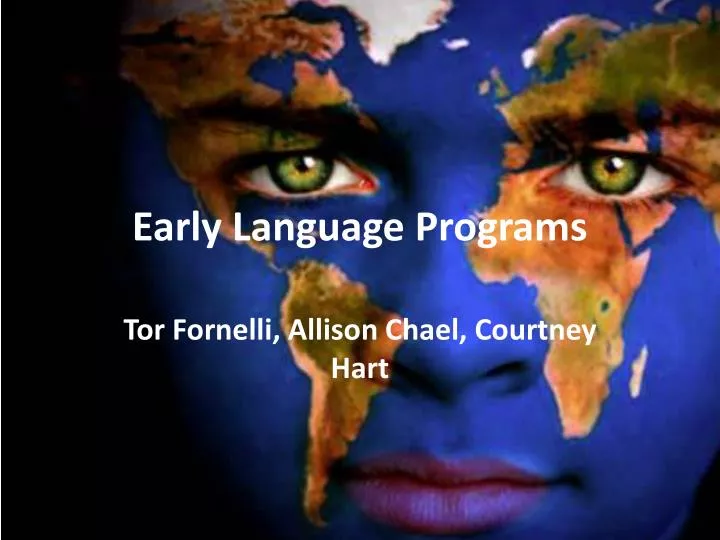 early language programs