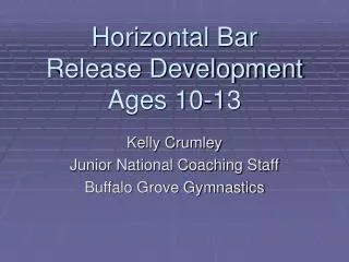 Horizontal Bar Release Development Ages 10-13