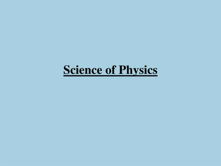 science of physics