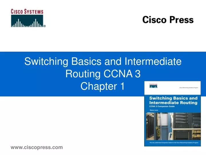switching basics and intermediate routing ccna 3 chapter 1