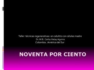 noventa por ciento