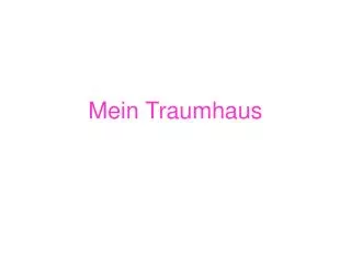 mein traumhaus