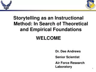 Storytelling as an Instructional Method: In Search of Theoretical and Empirical Foundations