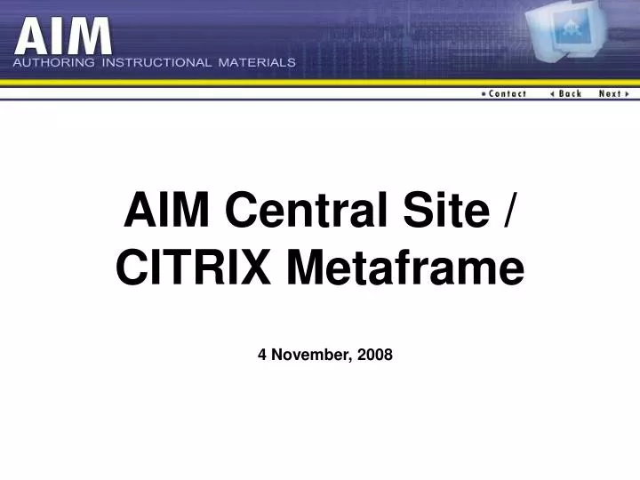 aim central site citrix metaframe
