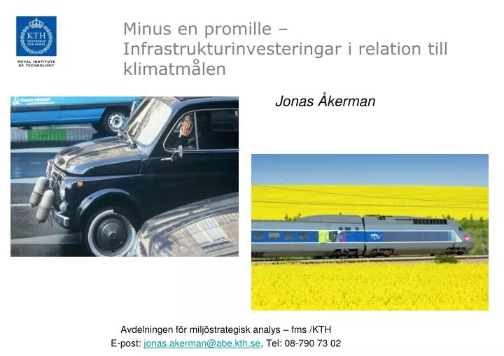 minus en promille infrastrukturinvesteringar i relation till klimatm len